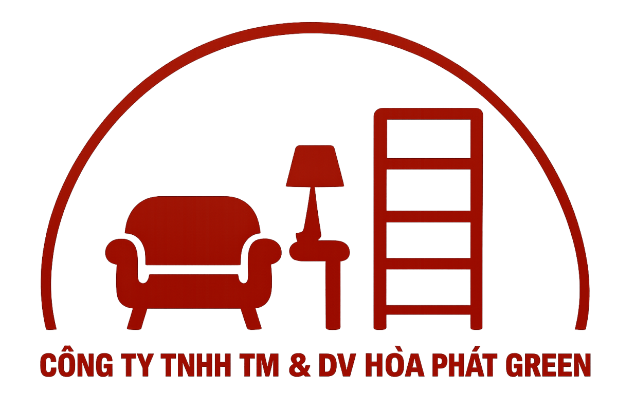 Nội Thất Nhập Khẩu – Công ty TNHH thương mại và dịch vụ Hòa Phát Green